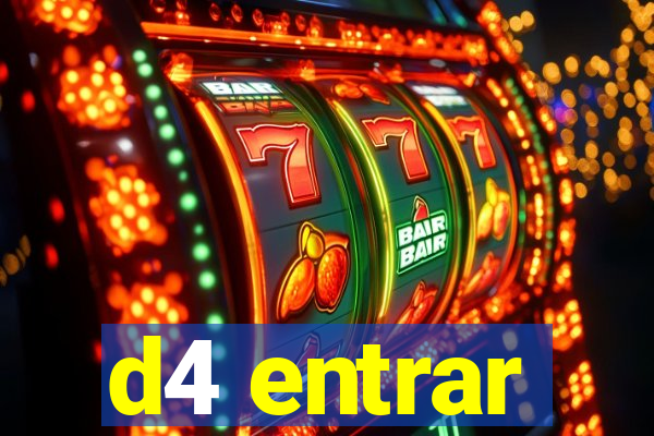 d4 entrar